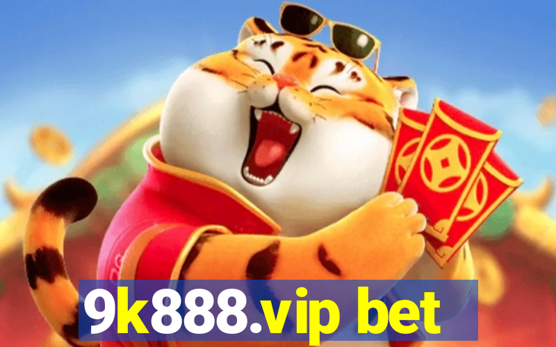 9k888.vip bet